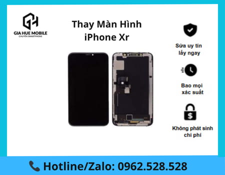 Thay Màn Hình iPhone XR