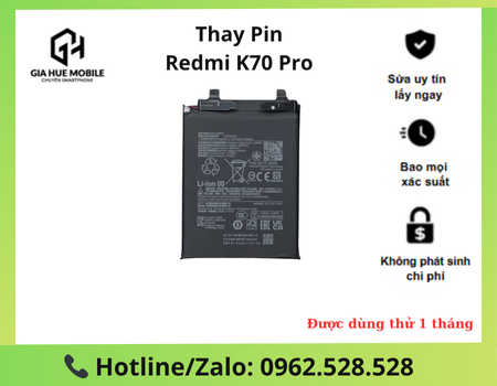 Thay Pin Redmi K70 Pro