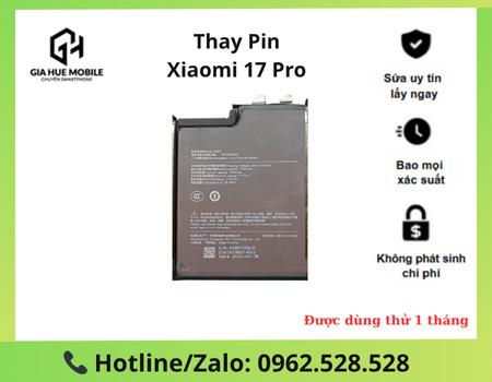 Thay Pin Xiaomi 17 Pro
