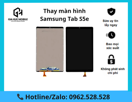 Thay màn hình Samsung Tab S5e