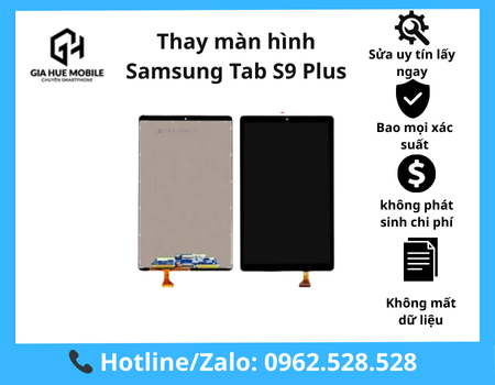 Thay màn hình Samsung Tab S9 Plus