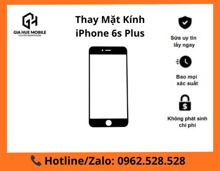 Thay mặt kính iPhone 6s Plus