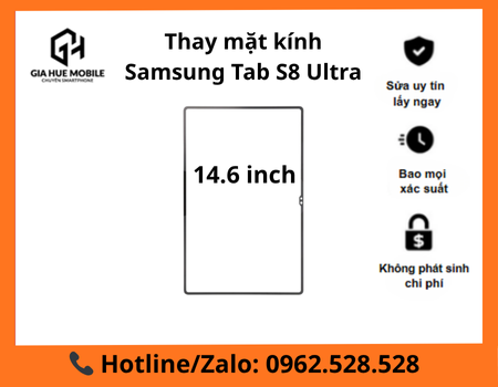 Thay mặt kính Samsung Tab S8 Ultra